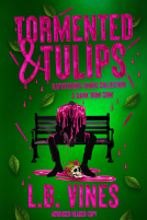 book cover for Tormented & Tulips