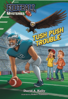 book cover for Football Mysteries #3: Tush Push Trouble