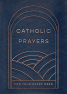 book cover for Catholic Prayers for Your Every Need