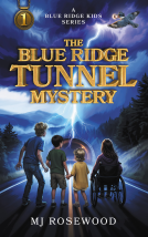 book cover for The Blue Ridge Tunnel Mystery