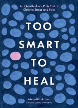 book cover for Too Smart to Heal