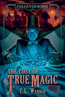 book cover for The Cost of True Magic