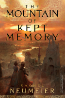 book cover for The Mountain of Kept Memory