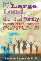 book cover for Tales of My Large, Loud, Spiritual Family