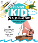 book cover for Project Kid: Crafts That Go!