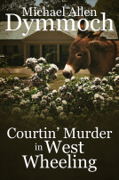 book cover for Courtin' Murder in West Wheeling