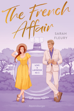 Buchcover für The French Affair - Love & Lavender, Band 2