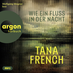Buchcover für Wie ein Fluss in der Nacht