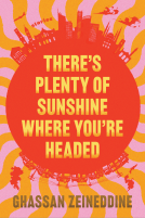 book cover for There's Plenty of Sunshine Where You're Headed