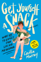 book cover for Get Yourself a Snack