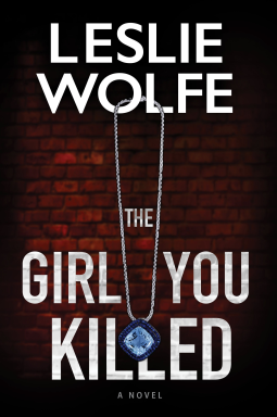book cover for The Girl You Killed
