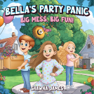 book cover for Bella's Party Panic