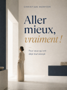 Couverture du livre pour Aller mieux, vraiment !