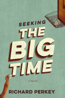 book cover for Seeking the Big Time