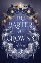 book cover for The Barter of Crowns