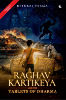 book cover for Raghav Kartikeya and the Tablets of Dharma