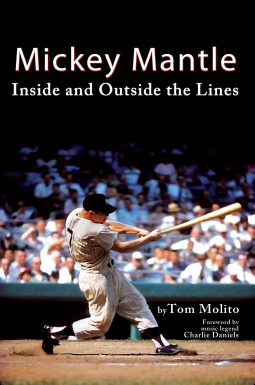 book cover for Mickey Mantle: Inside and Outside the Lines