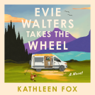 book cover for Evie Walters Takes the Wheel