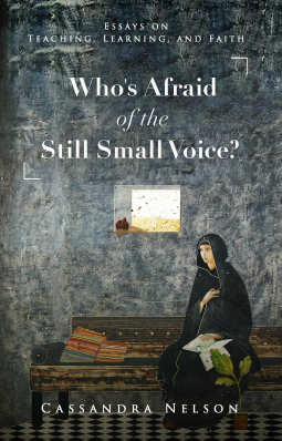 book cover for Who's Afraid of the Still Small Voice?
