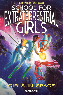 book cover for School for Extraterrestrial Girls Vol. 3
