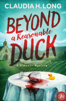 book cover for Beyond A Reasonable Duck