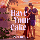 book cover for Have Your Cake