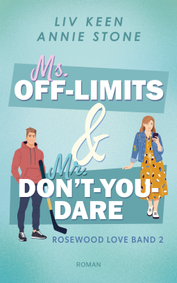 Buchcover für Ms. Off-Limits & Mr. Don’t-You-Dare