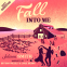 book cover for Fall Into Me