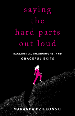 book cover for Saying the Hard Parts Out Loud