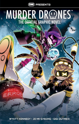 book cover for Oni Press Presents: Murder Drones: The Official Graphic Novel