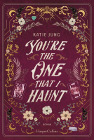 Buchcover für You’re the One That I Haunt