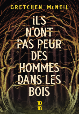 Couverture du livre pour Ils n'ont pas peur des hommes dans les bois