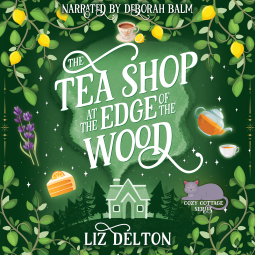 book cover for The Tea Shop at the Edge of the Wood