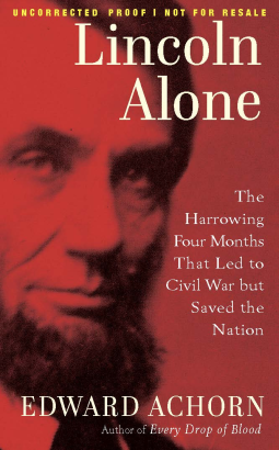 book cover for Lincoln Alone