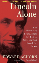 book cover for Lincoln Alone