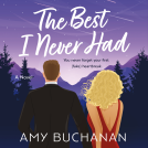 book cover for The Best I Never Had