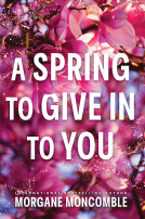book cover for A Spring to Give In to You