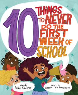 book cover for 10 Things To Never Do the First Week of School