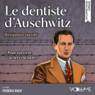 Couverture du livre pour Le Dentiste d’Auschwitz