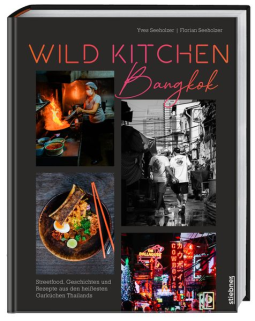 Buchcover für Wild Kitchen Bangkok