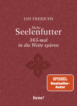 Buchcover für Mehr Seelenfutter – 365-mal in die Weite spüren