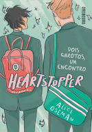 book cover for HEARTSTOPPER: DOIS GAROTOS, UM ENCONTRO (VOL. 1)