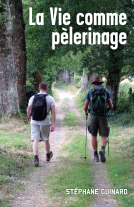 Couverture du livre pour La Vie comme pèlerinage