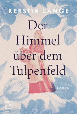 Buchcover für Der Himmel über dem Tulpenfeld