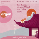 Buchcover für Die Katze, die den Mönch das Leben lehrte