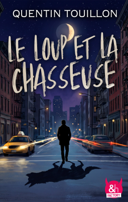 Couverture du livre pour Le loup et la Chasseuse