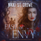 book cover for East of Envy
