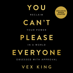book cover for You Can’t Please Everyone: The powerful new book from the #1 Sunday Times bestselling author of Good Vibes, Good Life