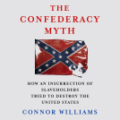 book cover for The Confederacy Myth