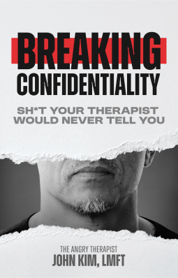 book cover for Breaking Confidentiality: Sh*t Your Therapist Would Never Tell You